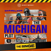 Chameleon: The Michigan Plot