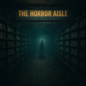 The Horror Aisle