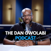 The Dan Owolabi Podcast