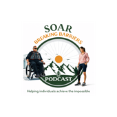 SOAR – Braking Barriers Podcast