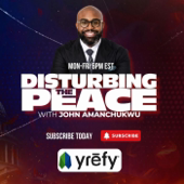 John Amanchukwu Disturbing The Peace