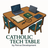 Catholic Tech Table