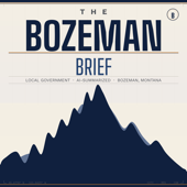 The Bozeman Brief