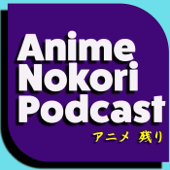 Anime Nokori