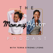 Mommy Actor Podcast