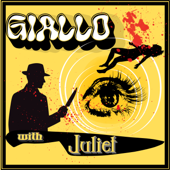 Giallo with Juliet