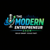 The Modern Entrepreneur Show