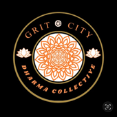 Grit City Dharma