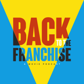 Back to the Franchise
