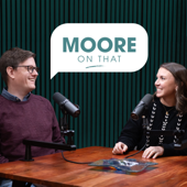 Moore on That