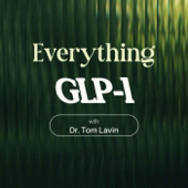 Everything GLP-1