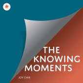 The Knowing Moments