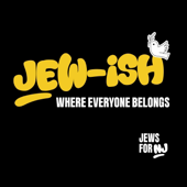 Jew-ish: Where Everyone Belongs