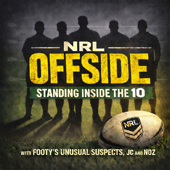 NRL OFFSIDE: Standing Inside the 10 with JC and Noz