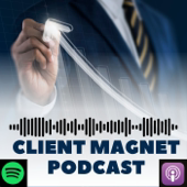 Client Magnet Podcast