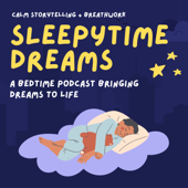 Sleepytime Dreams