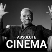 Absolute Cinema Review