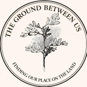The Ground Between Us