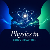 Physics in Conversation