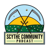Scythe Community Podcast