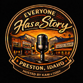 Everyone Has A Story - Hosted by Kam & Cody
