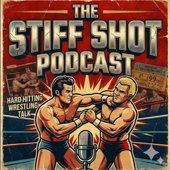 The Stiff Shot Podcast