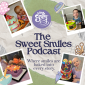 The Sweet Smiles Podcast