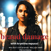 Brand Damage with Krystina Repucci