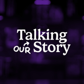 Talking Our Story: The Story Behind a Family of Storytellers