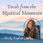 Torah from the Mystical Mountain