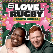 For The Love Of Rugby: South Africa
