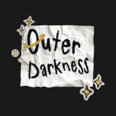 Outer Darkness