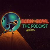 The Unofficial Born To Bowl Podcast