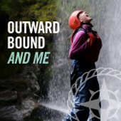 Outward Bound and Me