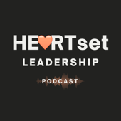HEARTset Leadership Podcast