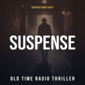 Suspense | Old Time Radio Thriller & Mystery Series