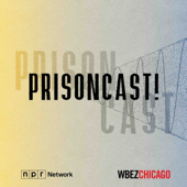 Prisoncast!