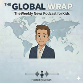 The Global Wrap: Weekly News for Kids