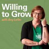 Willing to Grow