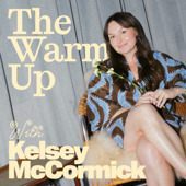 The Warm Up with Kelsey McCormick