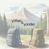 Yither & Yonder Podcast