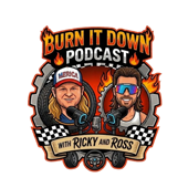 Burn It Down Podcast