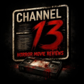 Channel 13: Horror Rewind