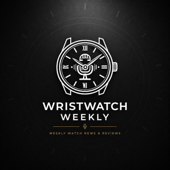 Wristwatch Weekly