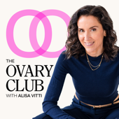 The Ovary Club with Alisa Vitti