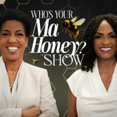 Who's Your Ma Honey?
