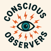 Conscious Observers with Jordan Crowder