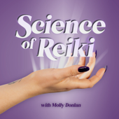 Science of Reiki - Reiki, Energy Healing, Nervous System Regulation and the Research Behind It
