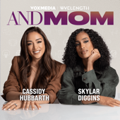 ANDMOM with Skylar Diggins and Cassidy Hubbarth