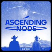 Ascending Node